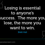 losing is essential to winning